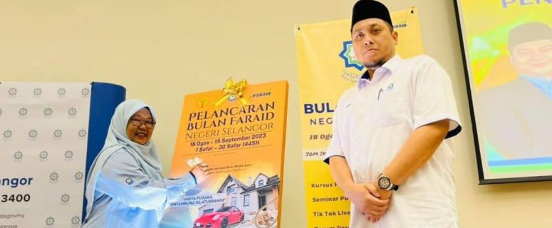 RM70 Billion Harta Pusaka Selangor Masih Beku, MAIS Lancar Bulan Kesedaran Terhadap Faraid